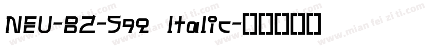 NEU-BZ-S92 ltalic字体转换